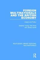 Foreign Multinationals and the British Economy