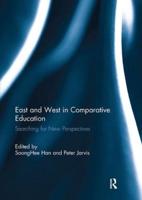 East and West in Comparative Education