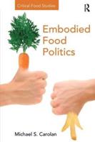 Embodied Food Politics