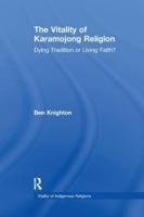 The Vitality of Karamojong Religion