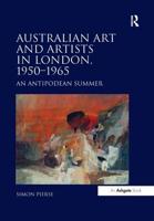 Australian Art and Artists in London, 1950-1965