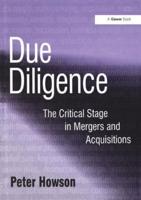 Due Diligence: The Critical Stage in Mergers and Acquisitions
