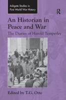 An Historian in Peace and War
