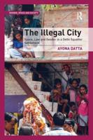 The Illegal City