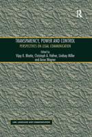 Transparency, Power, and Control: Perspectives on Legal Communication