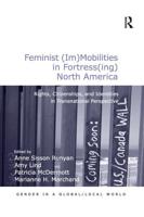Feminist (Im)Mobilities in Fortress(ing) North America