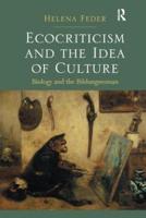 Ecocriticism and the Idea of Culture