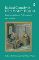 Radical Comedy in Early Modern England