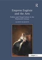 Empress Eugénie and the Arts