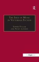 The Idea of Music in Victorian Fiction