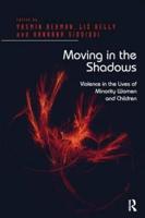 Moving in the Shadows