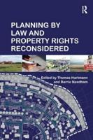 Planning by Law and Property Rights Reconsidered
