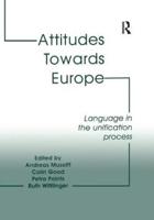 Attitudes Towards Europe