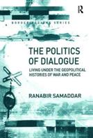 The Politics of Dialogue