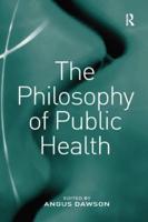 The Philosophy of Public Health
