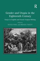 Gender and Utopia in the Eighteenth Century