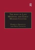 The Body in Late Medieval and Early Modern Culture