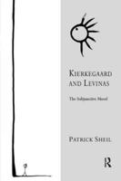 Kierkegaard and Levinas