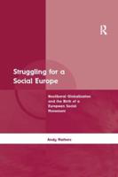 Struggling for a Social Europe