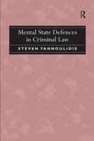 Mental State Defences in Criminal Law