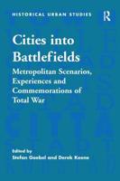 Cities Into Battlefields