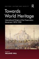 Towards World Heritage