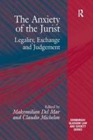 The Anxiety of the Jurist