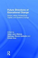 Future Directions of Educational Change