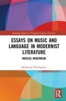 Music and Language in Modernist Literature
