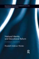 National Identity and Educational Reform: Contested Classrooms