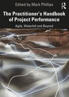The Practitioner's Handbook of Project Performance