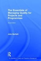 The Essentials of Managing Quality for Projects and Programmes