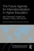 The Future Agenda for Internationalization in Higher Education