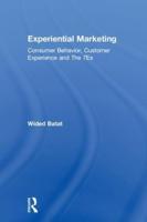 Experiential Marketing: Consumer Behavior, Customer Experience and The 7Es