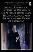 Liberal Reform and Industrial Relations