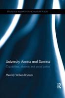 University Access and Success: Capabilities, diversity and social justice