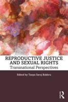 Reproductive Justice and Sexual Rights