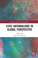 Civic Nationalisms in Global Perspective