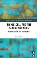 Sickle Cell Disease and the Social Sciences