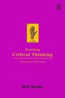 Teaching Critical Thinking: Practical Wisdom
