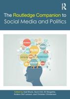 The Routledge Companion to Social Media and Politics