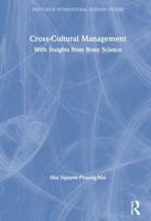 Cross-Cultural Management: With Insights from Brain Science