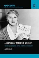 A History of Forensic Science