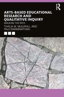 Arts-Based Educational Research and Qualitative Inquiry