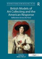 British Models of Art Collecting and the American Response