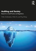 Auditing and Society : Research on Audit Practice and Regulations