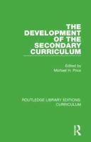 The Development of the Secondary Curriculum