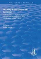 Housing: Participation and Exclusion