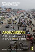 Afghanistan: Politics and Economics in a Globalising State