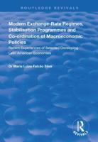 Modern Exchange-Rate Regimes, Stabilisation Programmes and Co-Ordination of Macroeconomic Policies